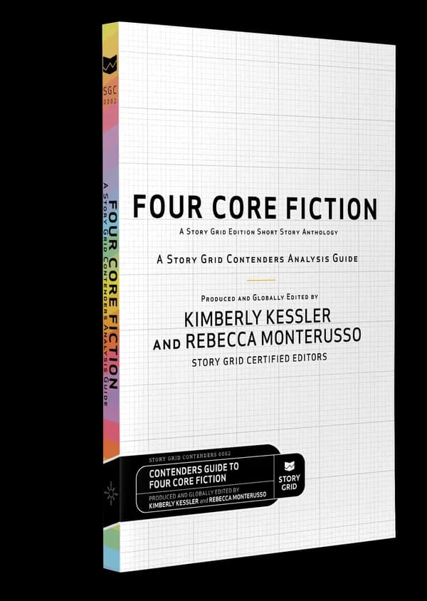 Cover of Four Core Fiction: A Story Grid Contenders Analysis Guide