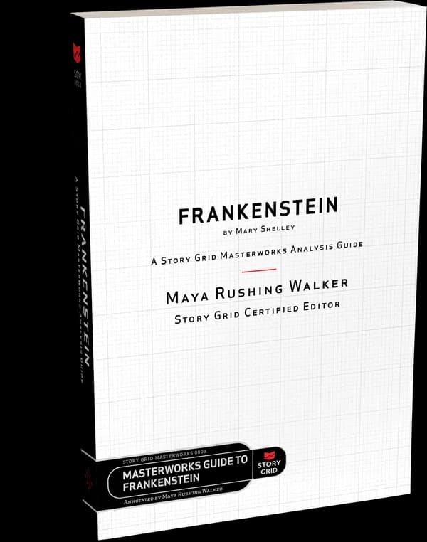 Cover of Frankenstein by Mary Shelley: A Story Grid Masterwork Analysis Guide