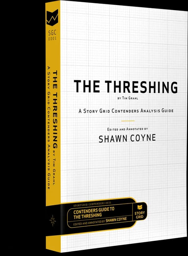 Cover of The Threshing by Tim Grahl: A Story Grid Contenders Analysis Guide