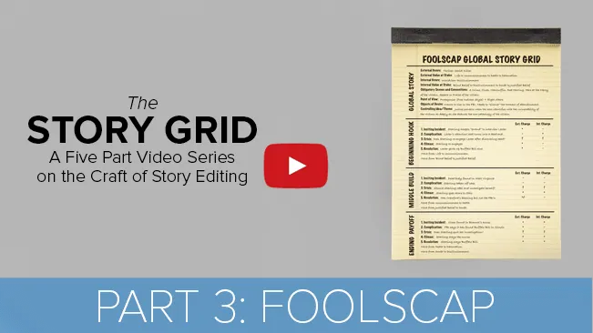 Story Grid Mini-Course Three