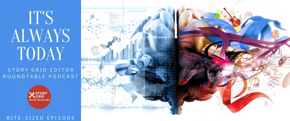 Graphic titled 'It's Always Today', showing a brain split between analytical data charts on one side and colorful creative imagery on the other.