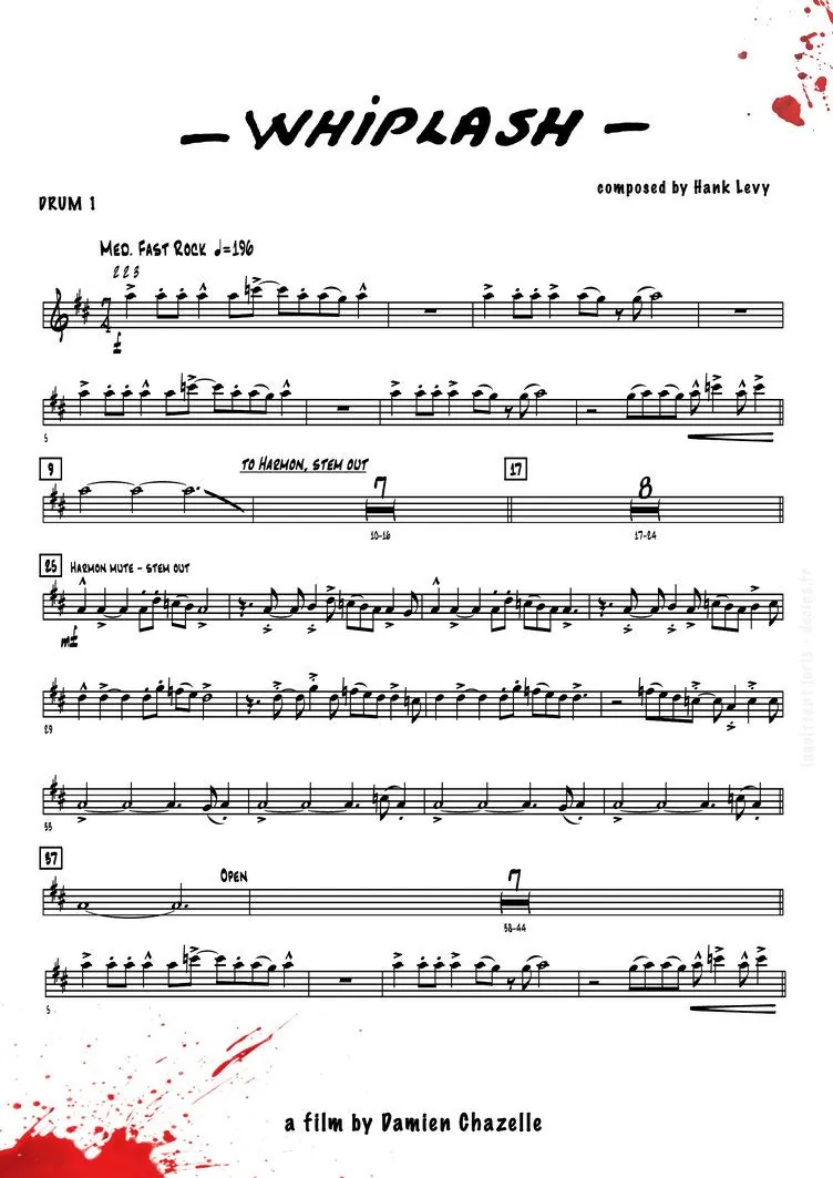 Minimalist Whiplash poster styled as blood-spattered drum sheet music, credited "a film by Damien Chazelle."