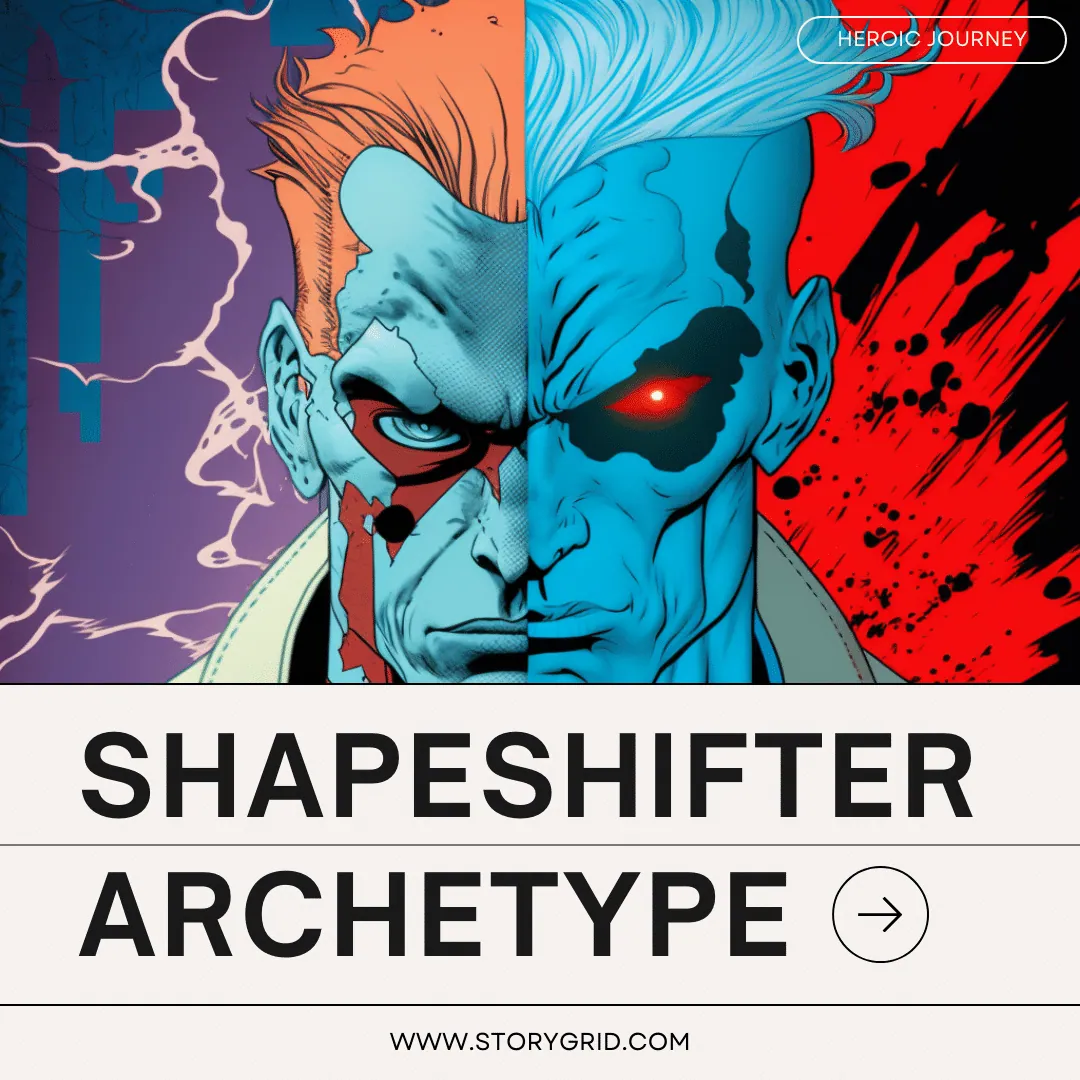 Shapeshifter Archetype: Definition, 10 Examples and How-to Write