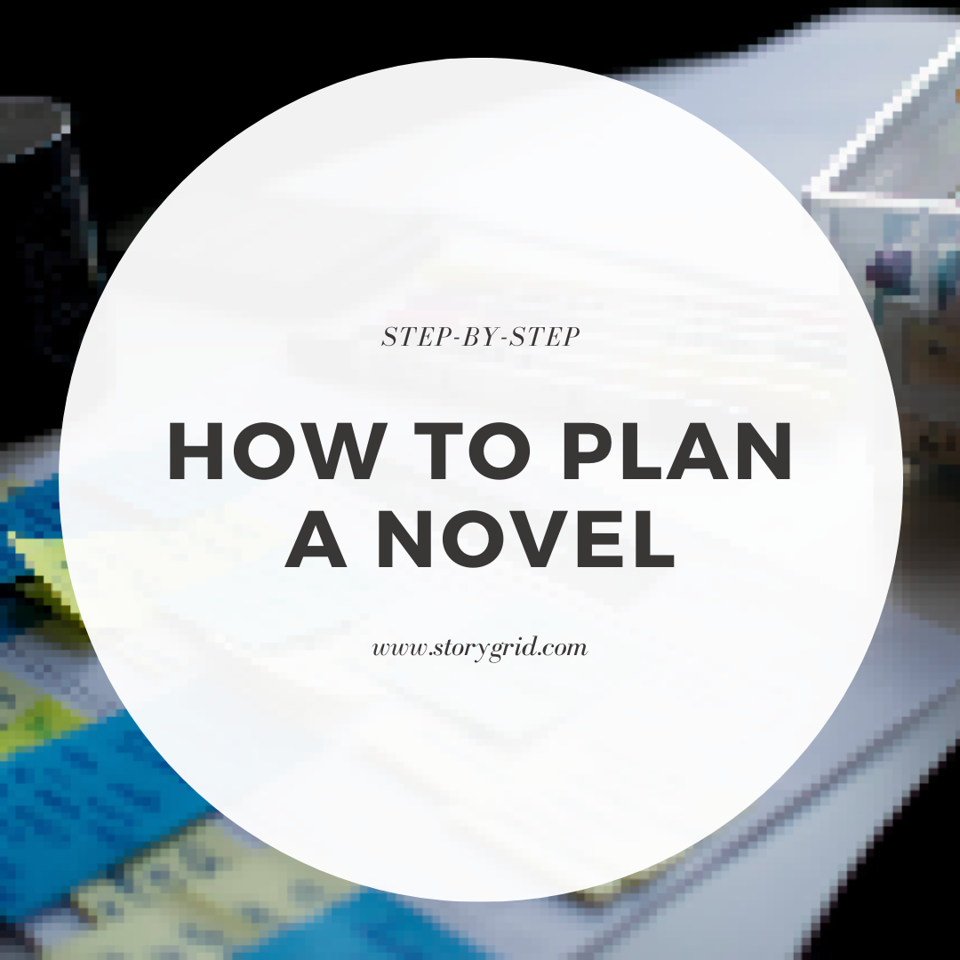 How To Plan A Novel 