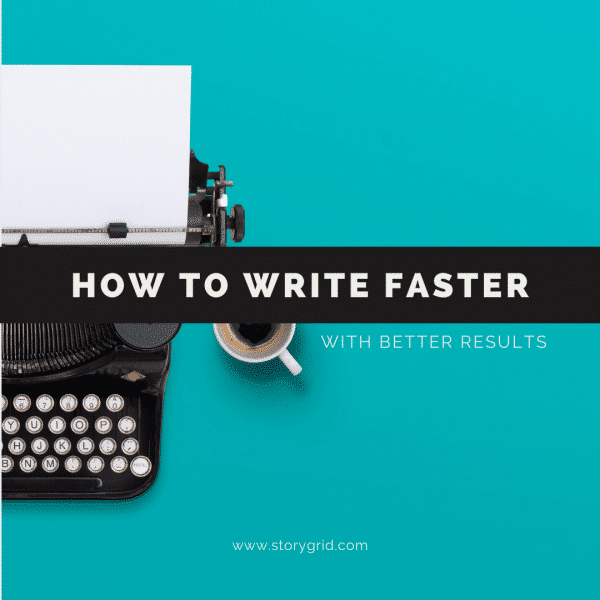 How to Write Faster: 5 Tips for Better, More Efficient Results