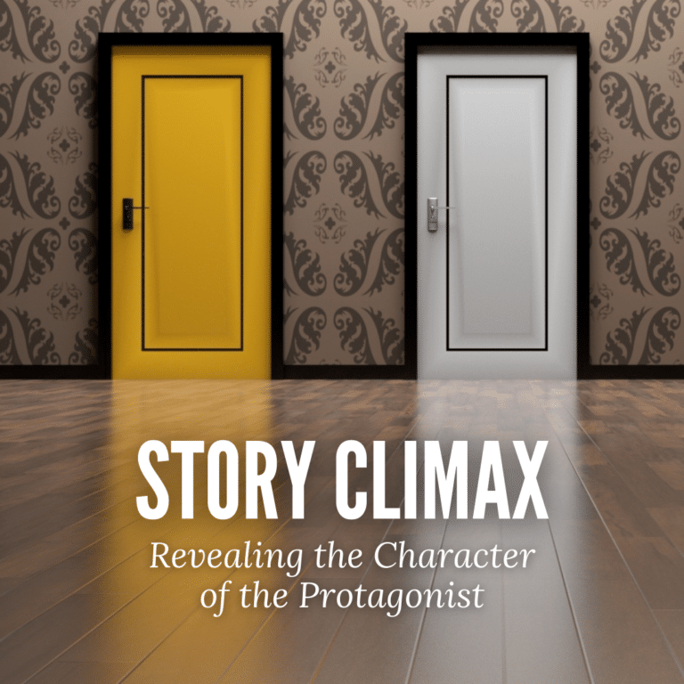 Story Climax Revealing the Character of the Protagonist